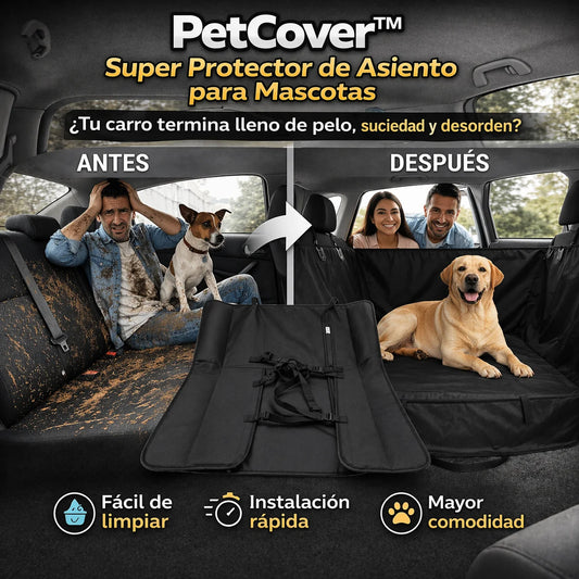 PetCover™ Super Protector de Asiento para Mascotas