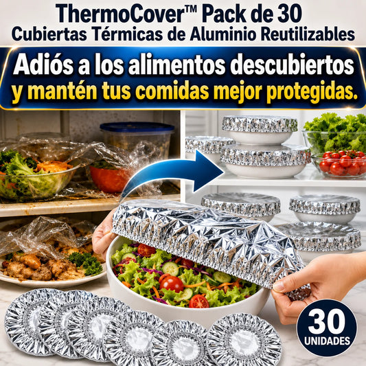 ThermoCover™ Pack de 30 Cubiertas Térmicas de Aluminio Reutilizables