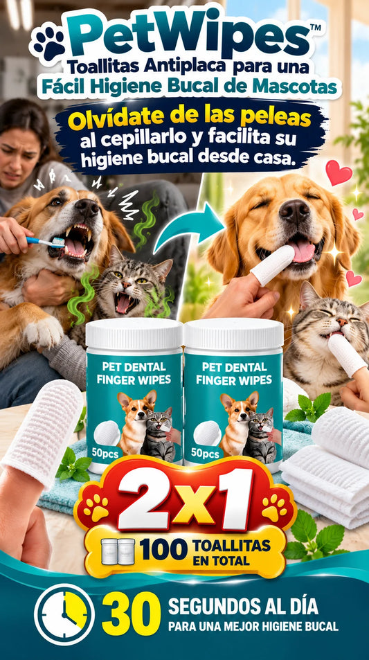 PetWipes™ Toallitas Antiplaca para una Fácil Higiene Bucal de Mascotas + PROMO 2X1